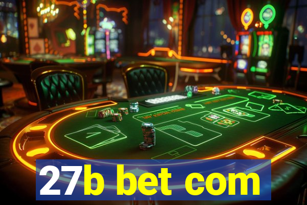 27b bet com